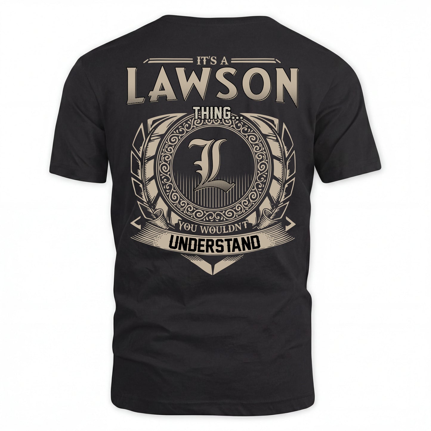 LAWSON HH88-K2–Personalized Name Quote Apparel “It’s an NAME Thing You Wouldn’t Understand”