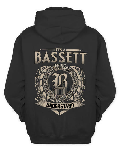 BASSETT HH88-K2–Personalized Name Quote Apparel “It’s a/an NAME Thing You Wouldn’t Understand”