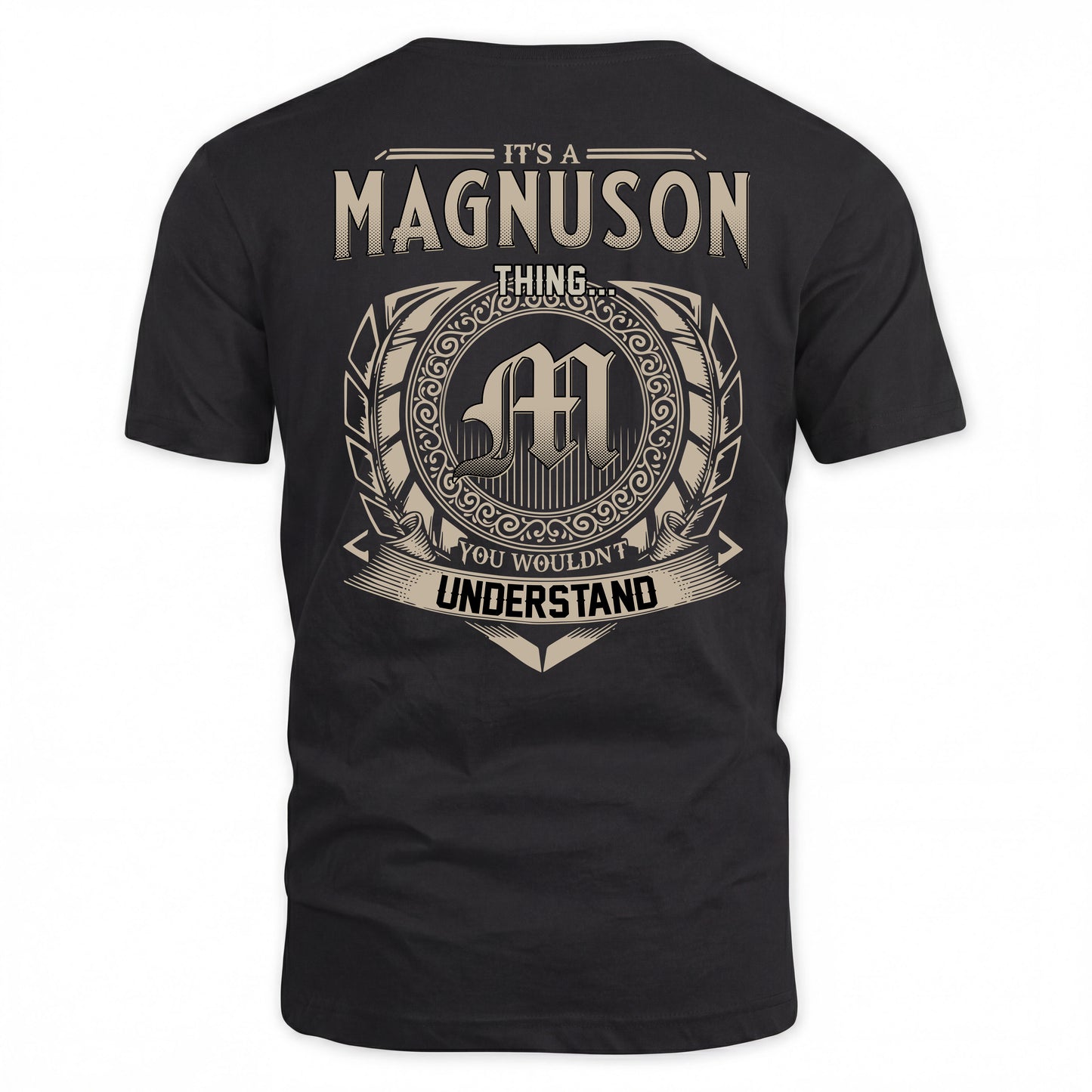 MAGNUSON HH88-K2–Personalized Name Quote Apparel “It’s a/an NAME Thing You Wouldn’t Understand”