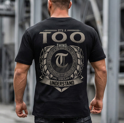 TOO HH88-K2–Personalized Name Quote Apparel “It’s a/an NAME Thing You Wouldn’t Understand”