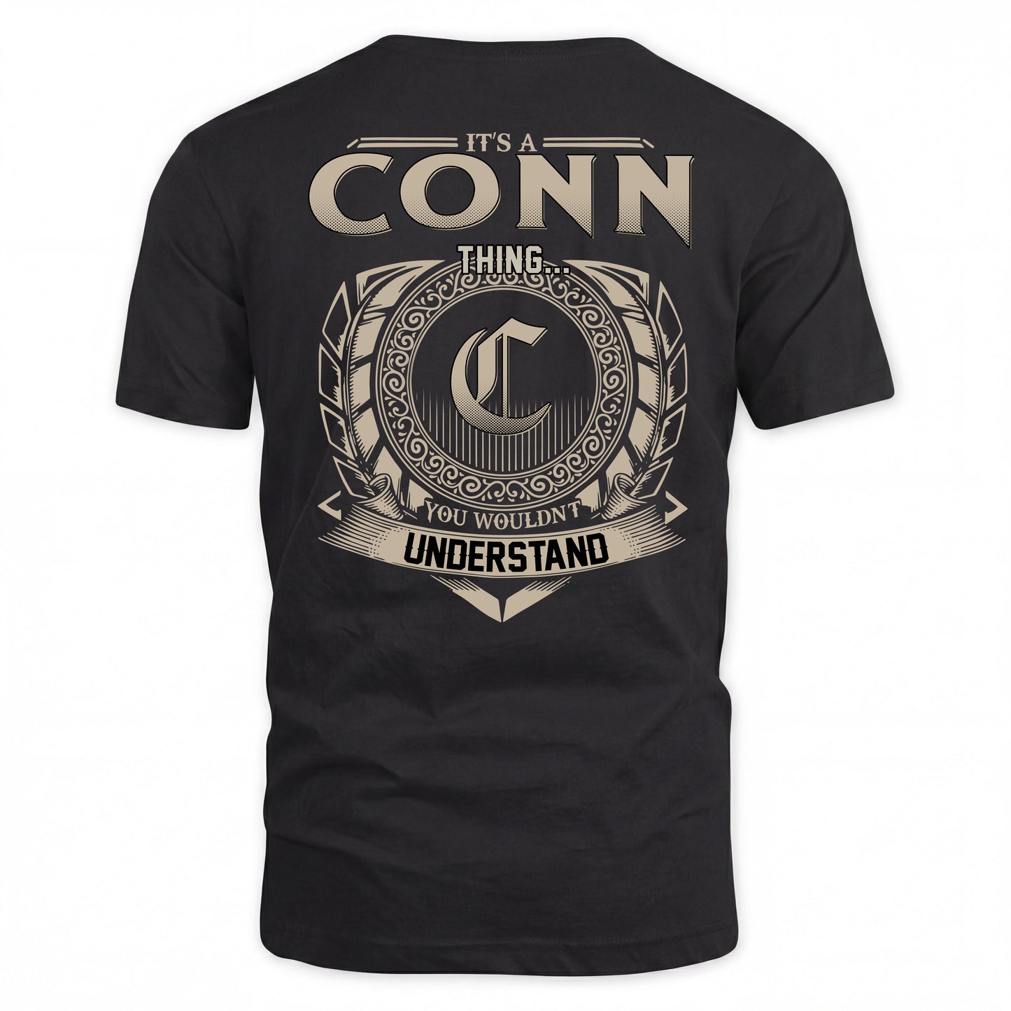 CONN HH88-K2–Personalized Name Quote Apparel “It’s a/an NAME Thing You Wouldn’t Understand”