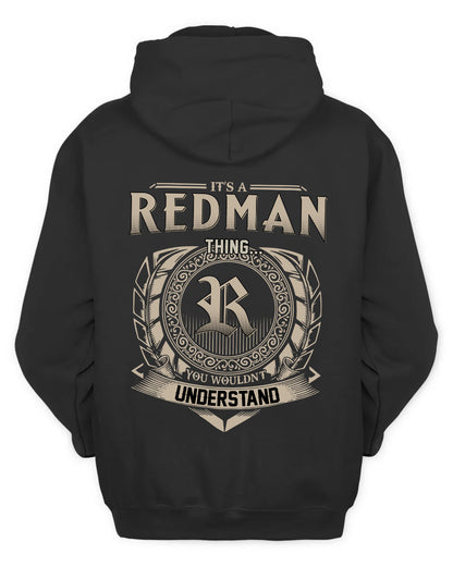 REDMAN HH88-K2–Personalized Name Quote Apparel “It’s a/an NAME Thing You Wouldn’t Understand”