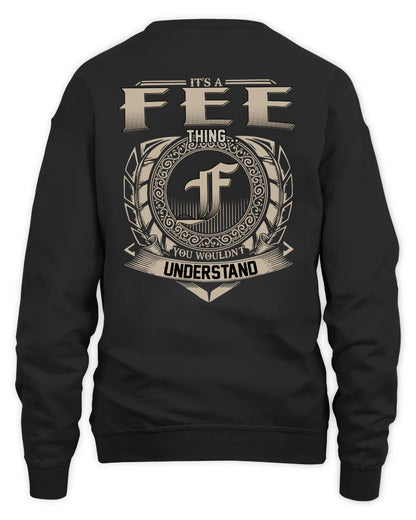 FEE HH88-K2–Personalized Name Quote Apparel “It’s a/an NAME Thing You Wouldn’t Understand”