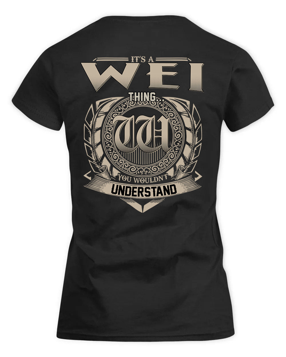 WEINBERG HH88-K2–Personalized Name Quote Apparel “It’s a/an NAME Thing You Wouldn’t Understand”