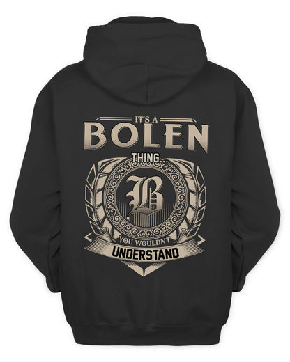 BOLEN HH88-K2–Personalized Name Quote Apparel “It’s a/an NAME Thing You Wouldn’t Understand”