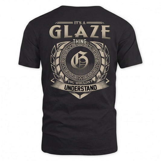GLAZE HH88-K2–Personalized Name Quote Apparel “It’s a/an NAME Thing You Wouldn’t Understand”