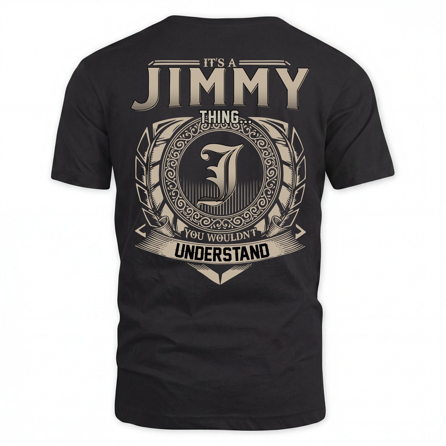 JIMMY HH88-K2–Personalized Name Quote Apparel “It’s an NAME Thing You Wouldn’t Understand”