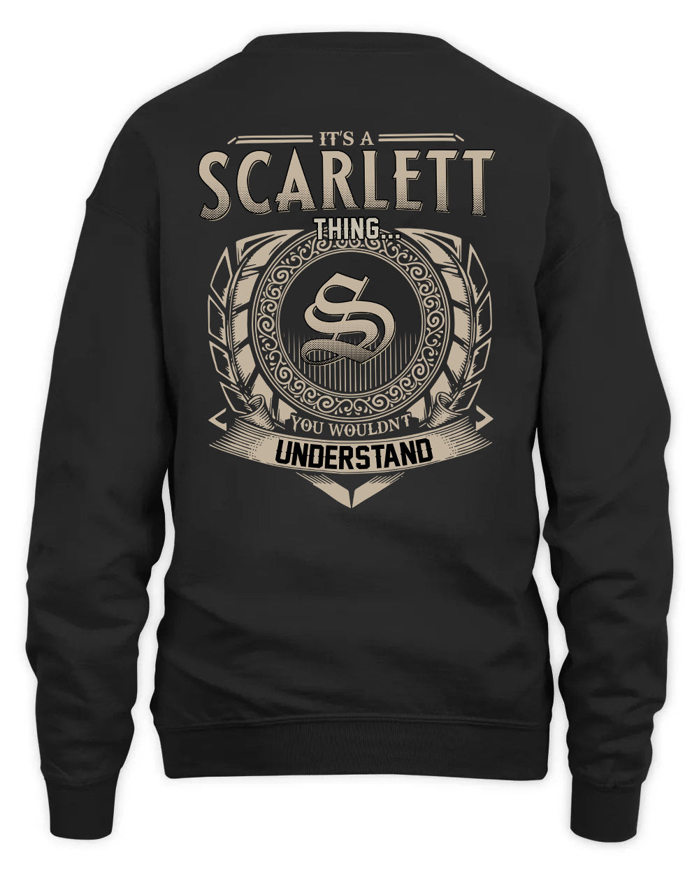 SCARLETT HH88-K2–Personalized Name Quote Apparel “It’s a/an NAME Thing You Wouldn’t Understand”