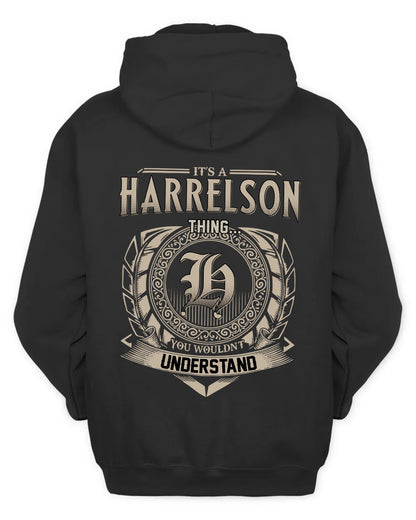 HARRELSON HH88-K2–Personalized Name Quote Apparel “It’s a/an NAME Thing You Wouldn’t Understand”