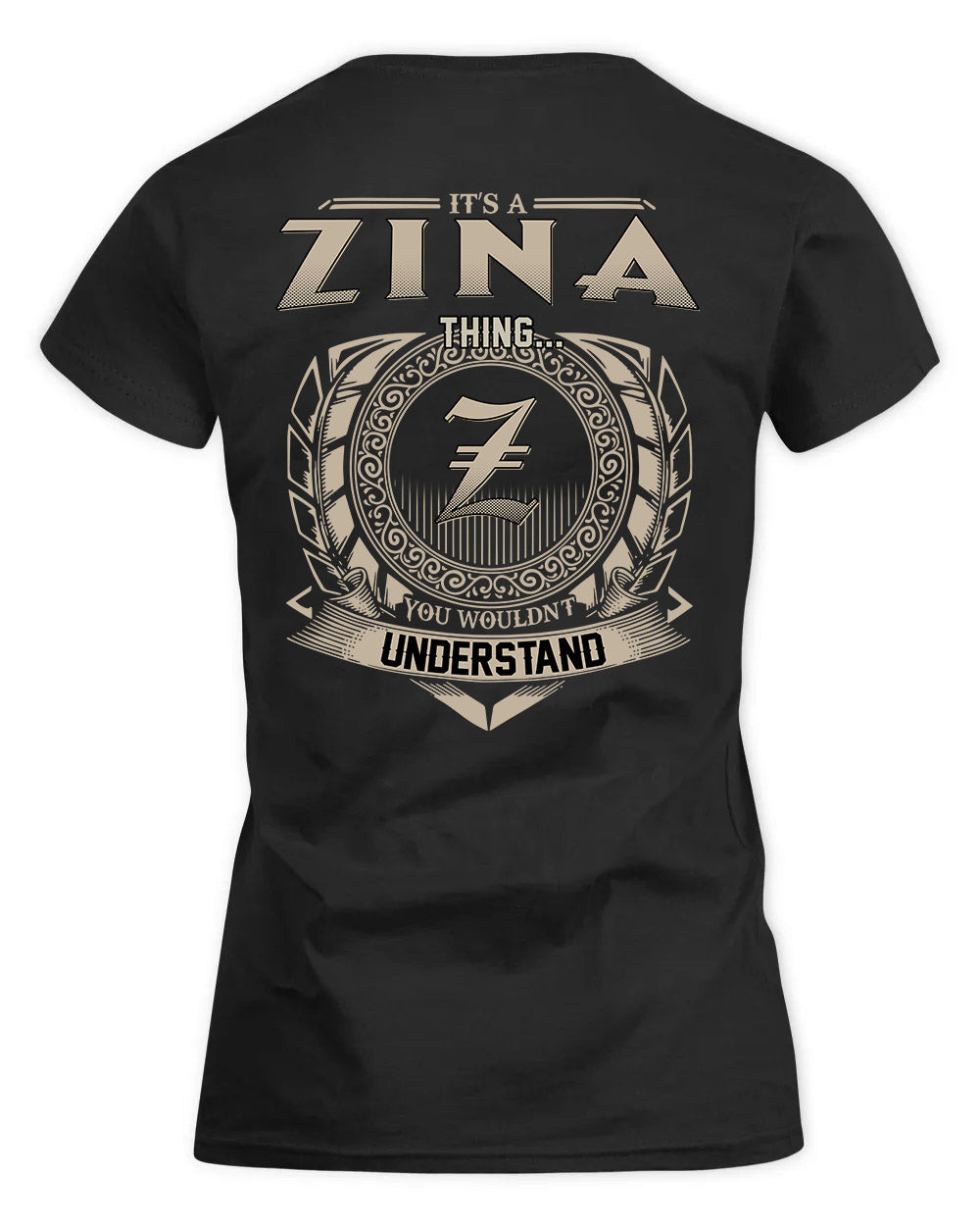 ZION HH88-K2–Personalized Name Quote Apparel “It’s a/an NAME Thing You Wouldn’t Understand”