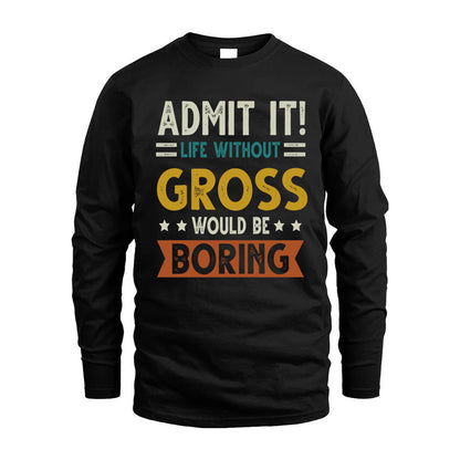 CAVANAGH HH88-K2–Personalized Funny Quote Apparel “Life Without NAME Would Be Boring”