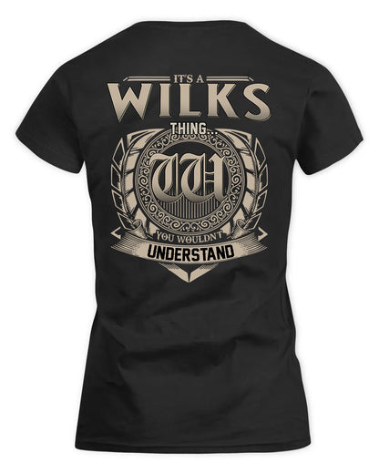 WILLAMS HH88-K2–Personalized Name Quote Apparel “It’s a/an NAME Thing You Wouldn’t Understand”
