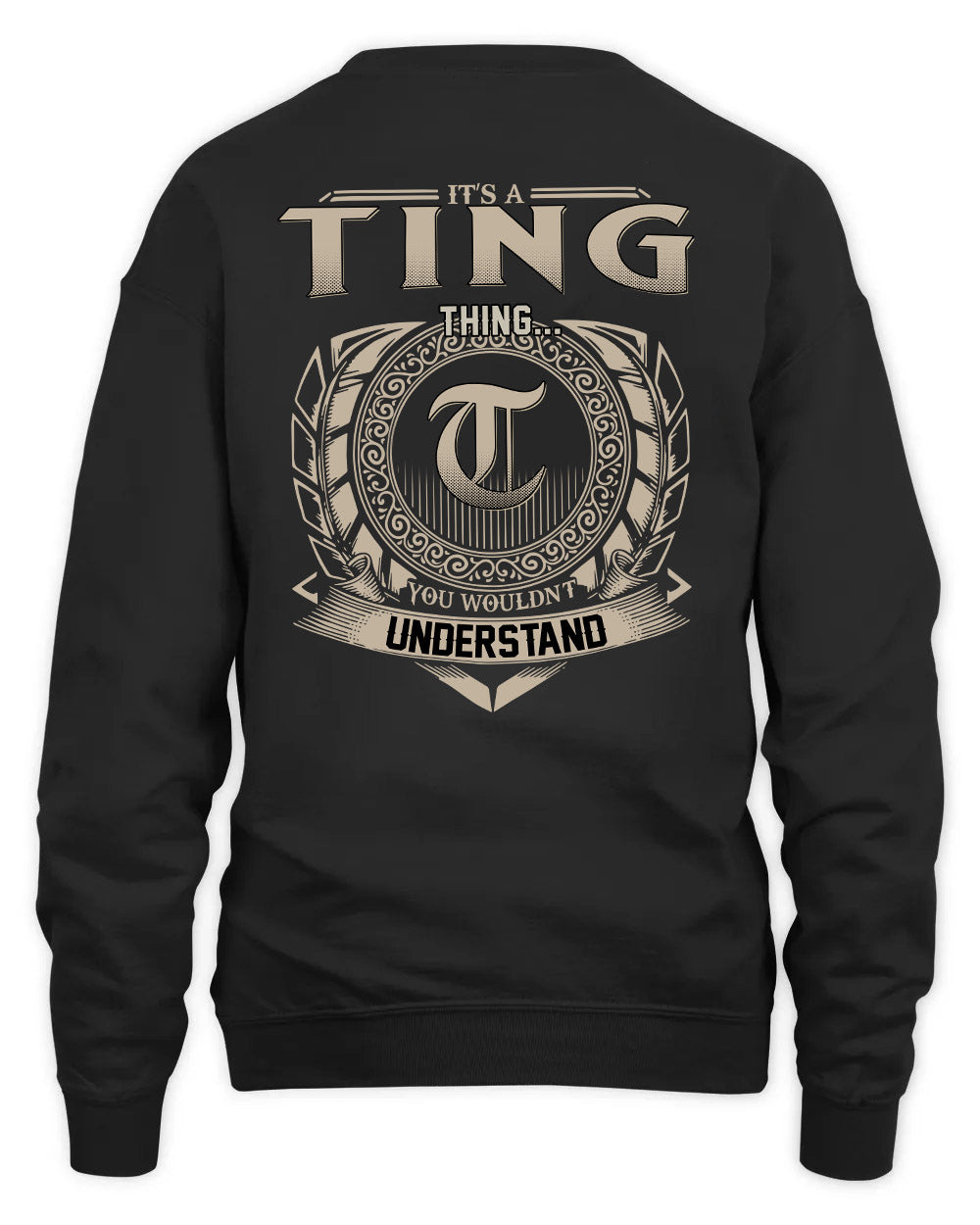 TING HH88-K2–Personalized Name Quote Apparel “It’s a/an NAME Thing You Wouldn’t Understand”
