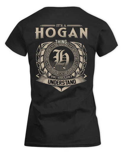 HOGAN HH88-K2–Personalized Name Quote Apparel “It’s a/an NAME Thing You Wouldn’t Understand”