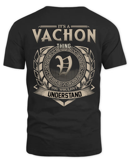 VACHON HH88-K2–Personalized Name Quote Apparel “It’s a/an NAME Thing You Wouldn’t Understand”