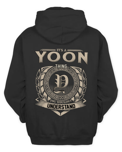YOON HH88-K2–Personalized Name Quote Apparel “It’s a/an NAME Thing You Wouldn’t Understand”