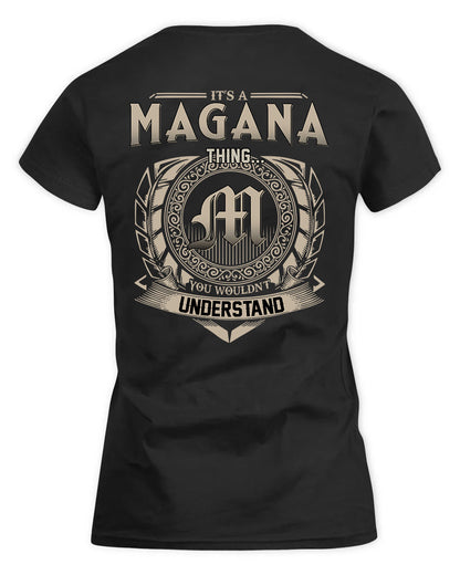 MAGANA HH88-K2–Personalized Name Quote Apparel “It’s a/an NAME Thing You Wouldn’t Understand”