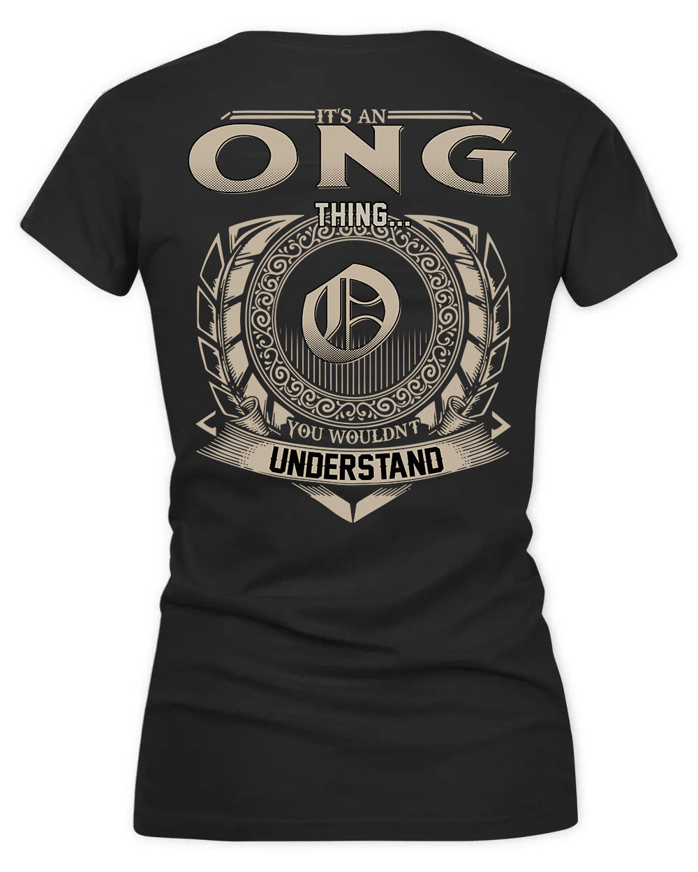 ONG HH88-K2–Personalized Name Quote Apparel “It’s a/an NAME Thing You Wouldn’t Understand”