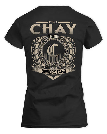 CHAY HH88-K2–Personalized Name Quote Apparel “It’s a/an NAME Thing You Wouldn’t Understand”