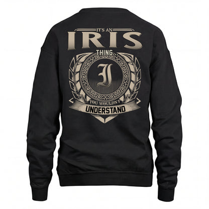 IRIS HH88-K2–Personalized Name Quote Apparel “It’s an NAME Thing You Wouldn’t Understand”