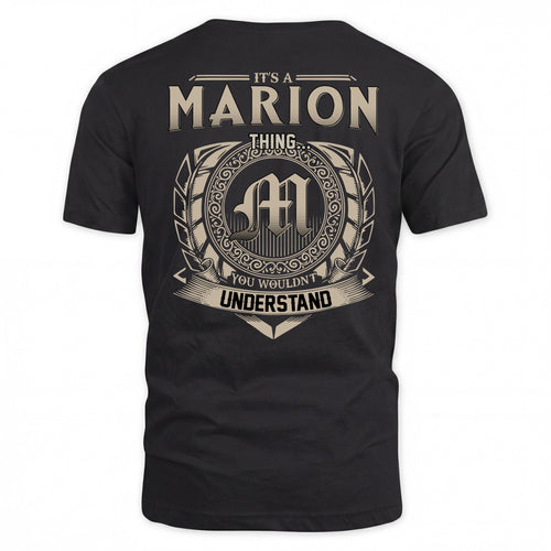 MARION HH88-K2–Personalized Name Quote Apparel “It’s a/an NAME Thing You Wouldn’t Understand”