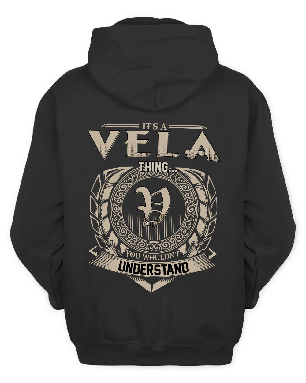 VELA HH88-K2–Personalized Name Quote Apparel “It’s a/an NAME Thing You Wouldn’t Understand”