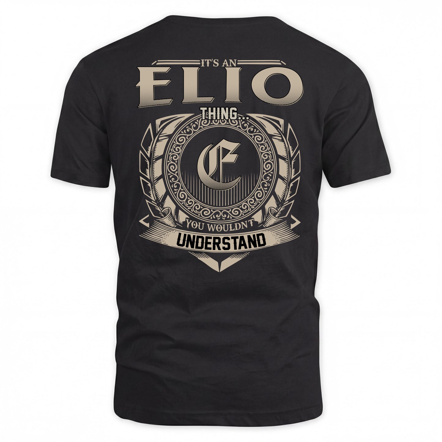 ELIO HH88-K2–Personalized Name Quote Apparel “It’s a/an NAME Thing You Wouldn’t Understand”
