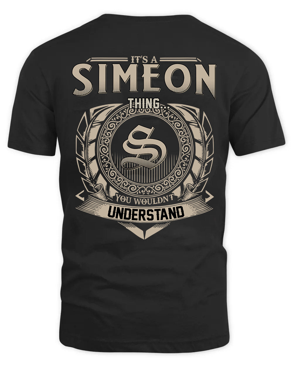 SIMEON HH88-K2–Personalized Name Quote Apparel “It’s a/an NAME Thing You Wouldn’t Understand”