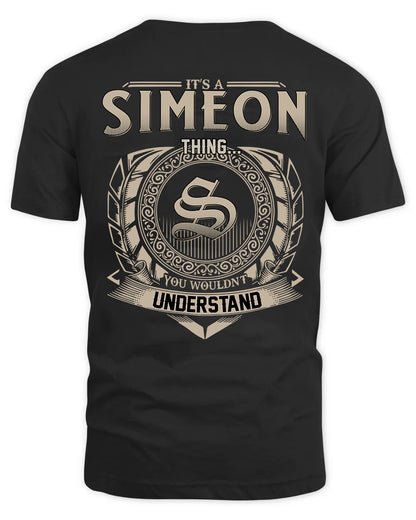 SIMEON HH88-K2–Personalized Name Quote Apparel “It’s a/an NAME Thing You Wouldn’t Understand”