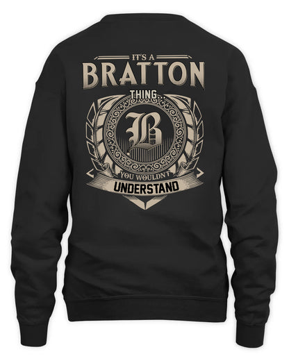 BRATTON HH88-K2–Personalized Name Quote Apparel “It’s a/an NAME Thing You Wouldn’t Understand”