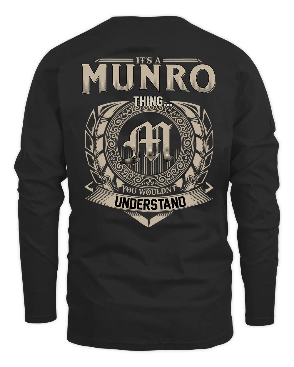 MUNRO HH88-K2–Personalized Name Quote Apparel “It’s a/an NAME Thing You Wouldn’t Understand”