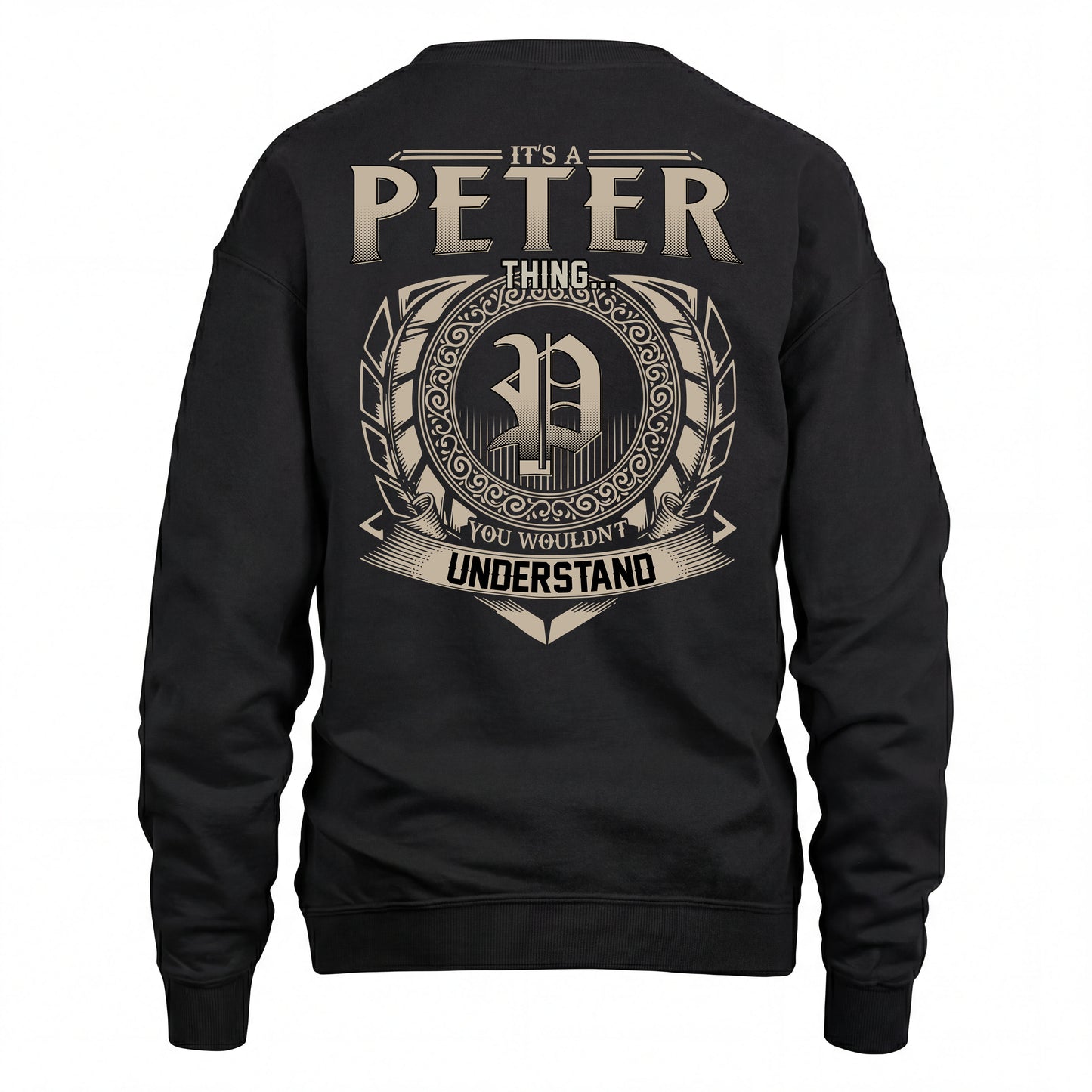 PETER HH88-K2–Personalized Name Quote Apparel “It’s an NAME Thing You Wouldn’t Understand”