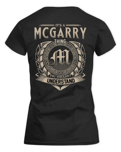 MCGARRY HH88-K2–Personalized Name Quote Apparel “It’s a/an NAME Thing You Wouldn’t Understand”