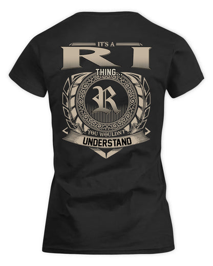 RIAN HH88-K2–Personalized Name Quote Apparel “It’s a/an NAME Thing You Wouldn’t Understand”