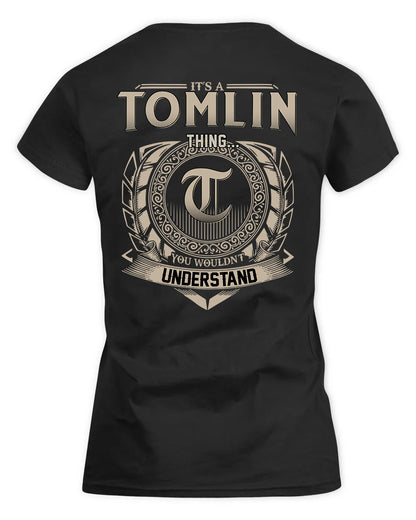 TOMMIE HH88-K2–Personalized Name Quote Apparel “It’s a/an NAME Thing You Wouldn’t Understand”