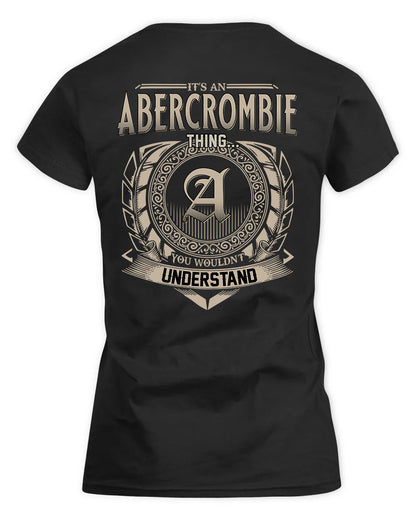 ABERCROMBIE HH88-K2–Personalized Name Quote Apparel “It’s a/an NAME Thing You Wouldn’t Understand”