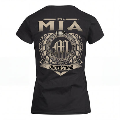 MIA HH88-K2–Personalized Name Quote Apparel “It’s an NAME Thing You Wouldn’t Understand”