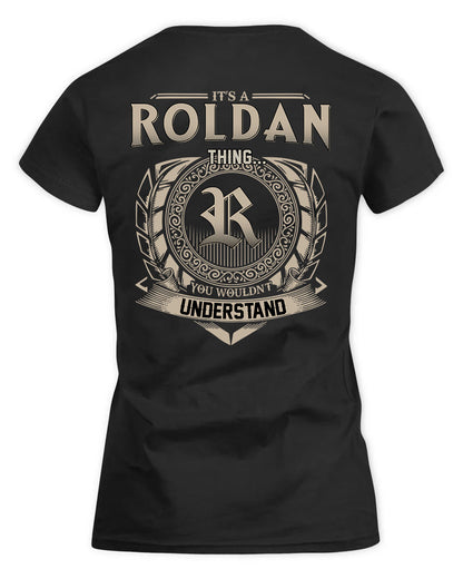 ROLFE HH88-K2–Personalized Name Quote Apparel “It’s a/an NAME Thing You Wouldn’t Understand”