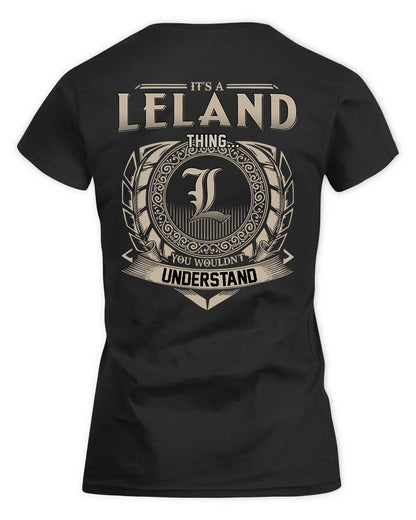 LELAND HH88-K2–Personalized Name Quote Apparel “It’s a/an NAME Thing You Wouldn’t Understand”