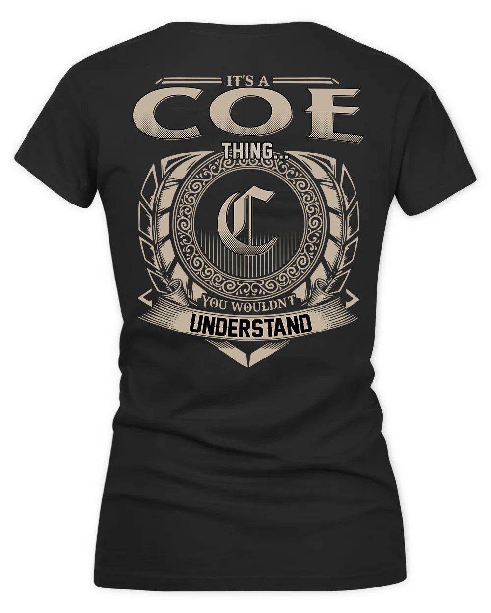 COELHO HH88-K2–Personalized Name Quote Apparel “It’s a/an NAME Thing You Wouldn’t Understand”