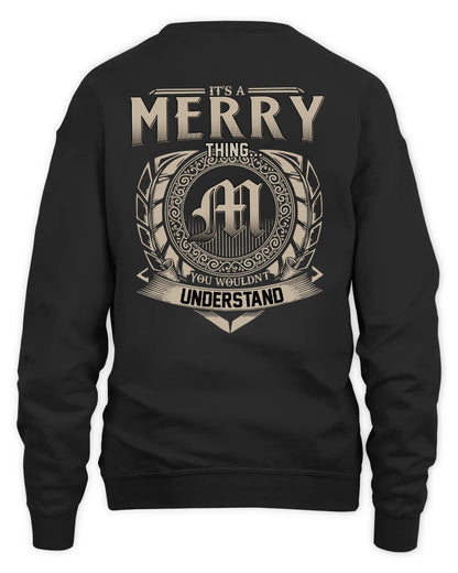 MERRY HH88-K2–Personalized Name Quote Apparel “It’s a/an NAME Thing You Wouldn’t Understand”
