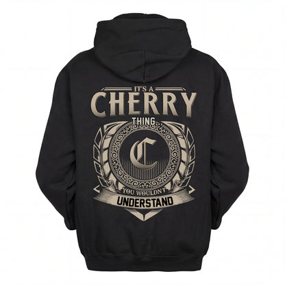 CHERRY HH88-K2–Personalized Name Quote Apparel “It’s an NAME Thing You Wouldn’t Understand”
