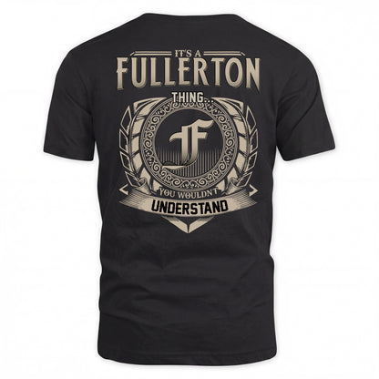 FULLERTON HH88-K2–Personalized Name Quote Apparel “It’s a/an NAME Thing You Wouldn’t Understand”