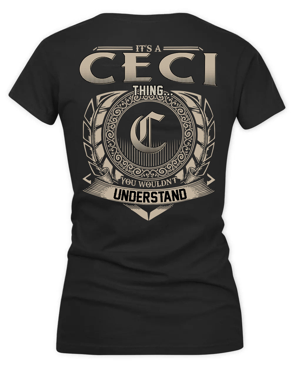 CECIL HH88-K2–Personalized Name Quote Apparel “It’s a/an NAME Thing You Wouldn’t Understand”