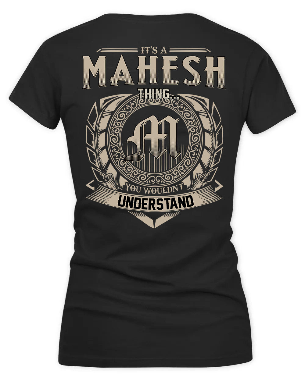 MAHMOUD HH88-K2–Personalized Name Quote Apparel “It’s a/an NAME Thing You Wouldn’t Understand”