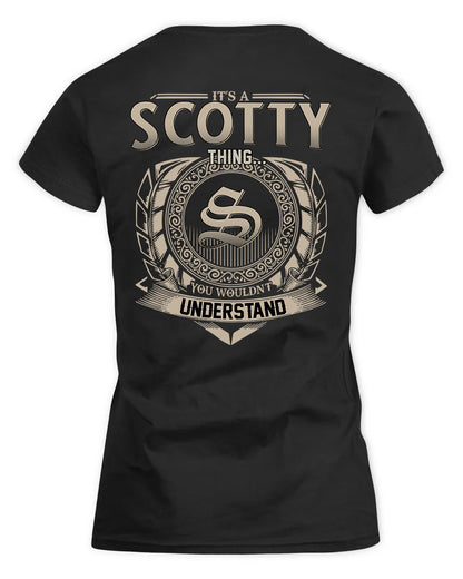 SCRUGGS HH88-K2–Personalized Name Quote Apparel “It’s a/an NAME Thing You Wouldn’t Understand”