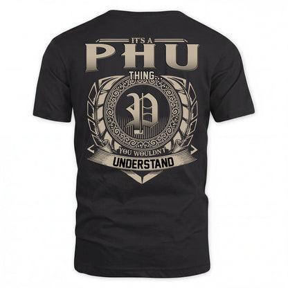 PHU HH88-K2–Personalized Name Quote Apparel “It’s an NAME Thing You Wouldn’t Understand”