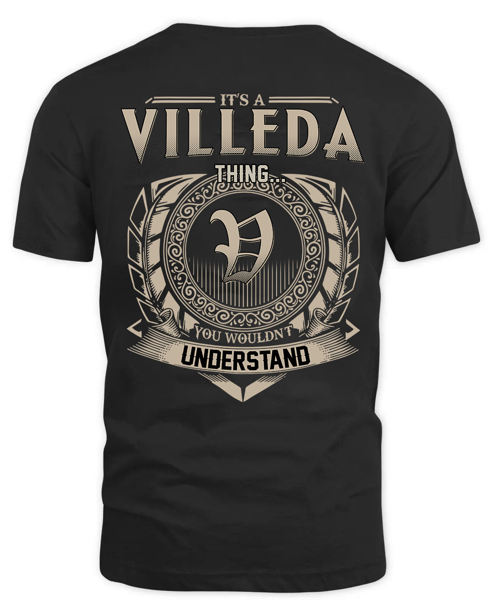 VILLEDA HH88-K2–Personalized Name Quote Apparel “It’s a/an NAME Thing You Wouldn’t Understand”