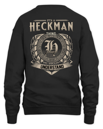 HECKMAN HH88-K2–Personalized Name Quote Apparel “It’s a/an NAME Thing You Wouldn’t Understand”