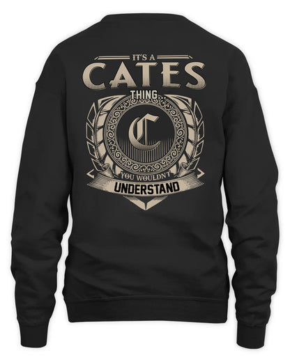 CATES HH88-K2–Personalized Name Quote Apparel “It’s a/an NAME Thing You Wouldn’t Understand”